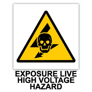Exposure Live High Voltage Hazard